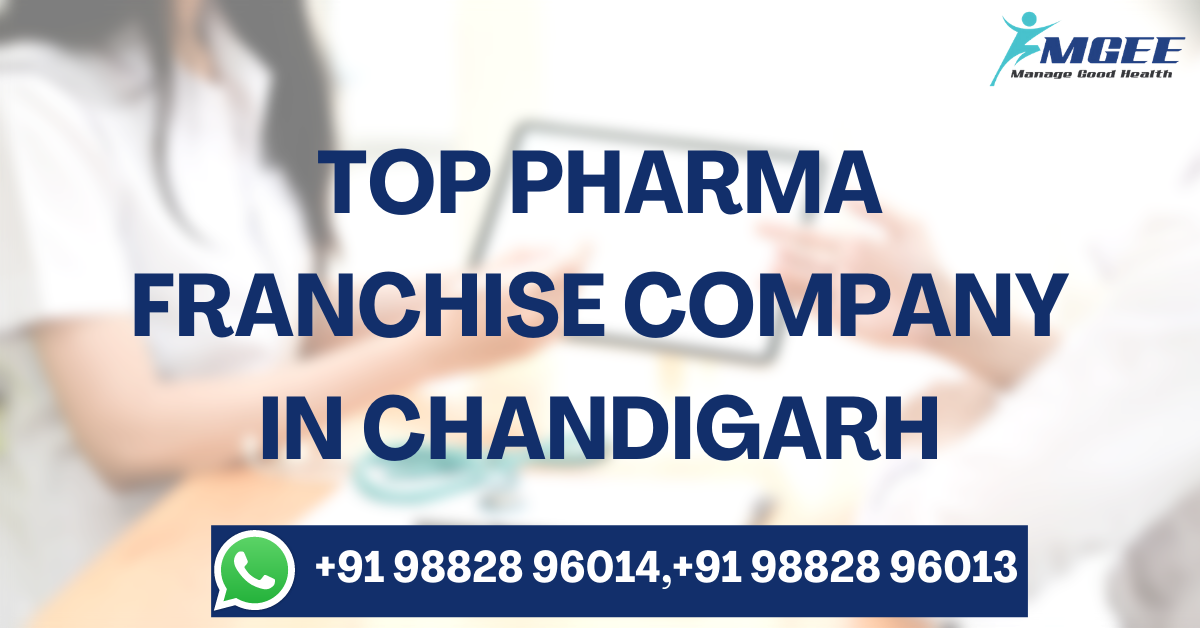 top pharma franchise company in Chandigarh