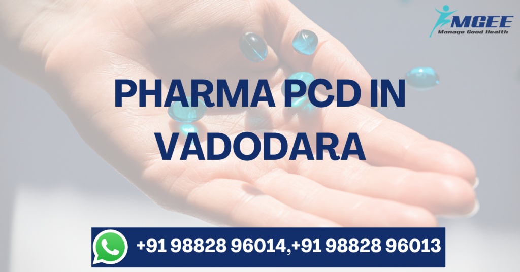 pharma pcd in vadodara, pharma pcd in tamil nadu, pharma pcd in surat, pharma pcd in mumbai, pharma pcd in maharashtra, pharma pcd in chandigarh